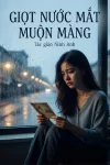 Giọt Nước Mắt Muộn Màng